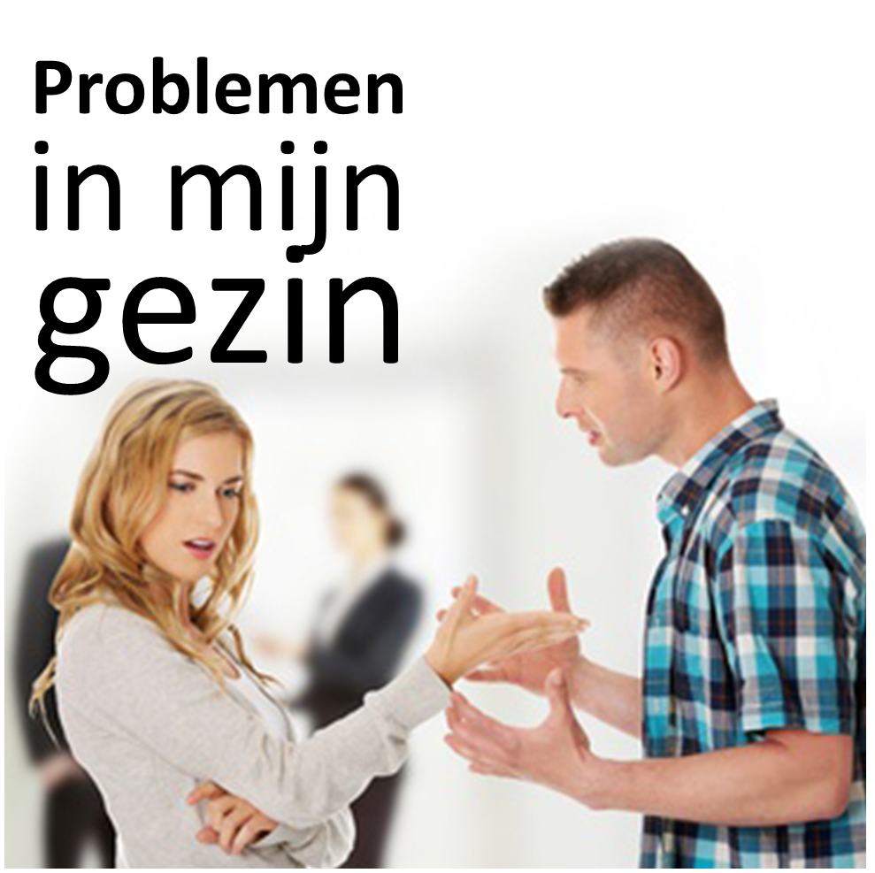 Problemen in mijn gezin